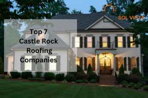 Castle Rock Roofing Companies